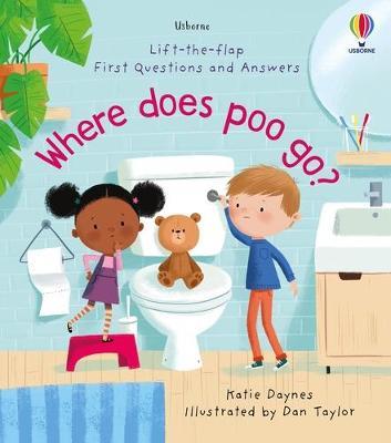 Usborne Lift The Flap First Questions and Answers: Where Does Poo Go? - MPHOnline.com