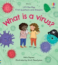 Usborne Lift-the-Flap First Questions and Answers: What is a Virus? - MPHOnline.com