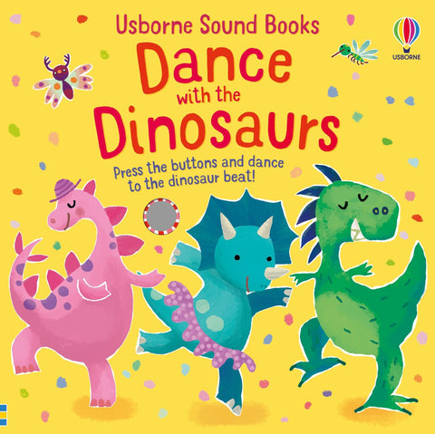 Dance with the Dinosaurs (Usborne Sound Books) - MPHOnline.com