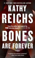 Bones are Forever - MPHOnline.com