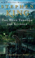 The Wind Through the Keyhole (A Dark Tower Novel) - MPHOnline.com