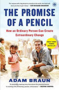 The Promise of a Pencil: How an Ordinary Person Can Create Extraordinary Change - MPHOnline.com