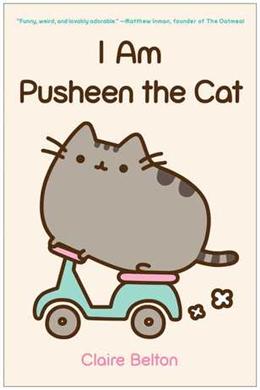 I AM PUSHEEN THE CAT - MPHOnline.com