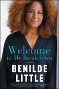 Welcome to My Breakdown : A Memoir - MPHOnline.com