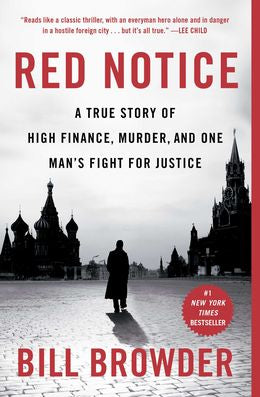 Red Notice: A True Story of High Finance, Murder, and One Man's Fight for Justice - MPHOnline.com