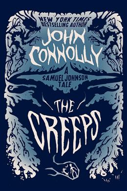 The Creeps: A Samuel Johnson Tale - MPHOnline.com
