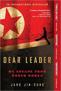 Dear Leader: My Escape From North Korea - MPHOnline.com