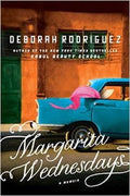 Margarita Wednesdays: A Memoir - MPHOnline.com