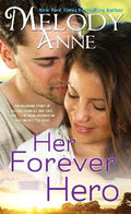 Her Forever Hero (Unexpected Heroes) - MPHOnline.com