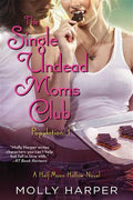 The Single Undead Moms Club - MPHOnline.com