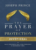 The Prayer of Protection Devotional: Daily Strategies for Living Fearlessly In Dangerous Times - MPHOnline.com