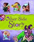 Another Other Side Of The Story: Fairy Tales With A Twist - MPHOnline.com