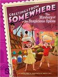 The Mystery of the Suspicious Spices (Greetings from Somewhere #6) - MPHOnline.com