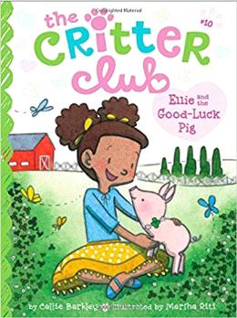 The Critter Club: Ellie and the Good-Luck Pig - MPHOnline.com