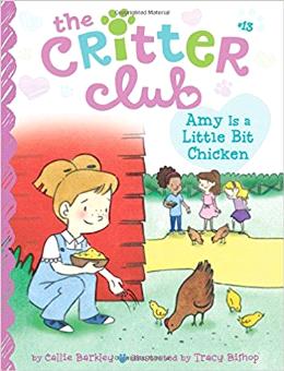 The Critter Club: Amy Is a Little Bit Chicken - MPHOnline.com