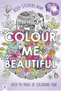 Colour Me Beautiful: Over 90 Pages of Colouring Fun - MPHOnline.com
