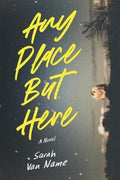 Any Place But Here - MPHOnline.com