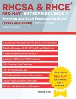 RHCSA & RHCE Red Hat Enterprise Linux 7: Training and Exam Preparation Guide (EX200 and EX300) - MPHOnline.com