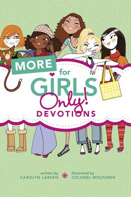 More for Girls Only! Devotions - MPHOnline.com