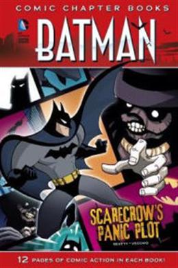 Batman: Scarecrow's Panic Plot (Comic Chapter Books) - MPHOnline.com