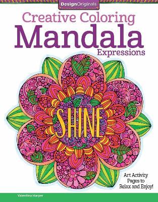 Creative Coloring Mandala Expressions - MPHOnline.com