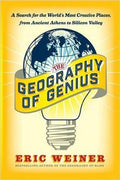 Geography of Genius: A Search for the World's Most Creative Places from Ancient Athens to Silicon Valley - MPHOnline.com