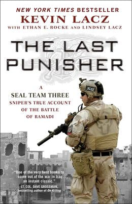 The Last Punisher: A Seal Team Three Sniper`s True Account - MPHOnline.com