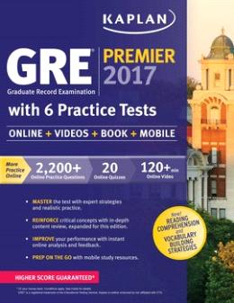 Kaplan GRE Premier 2017 with 6 Practice Tests - MPHOnline.com