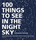 100 Things To See In Night Sky (Exp Ed.) - MPHOnline.com