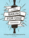 The Ultimate Baking for One Cookbook - MPHOnline.com