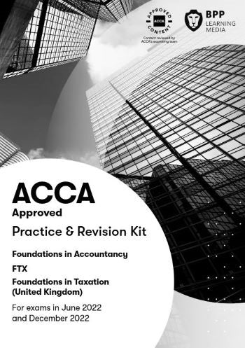 FIA 2022-2023 Foundation In Taxation FTX (FA 2021) Revision Kit - MPHOnline.com