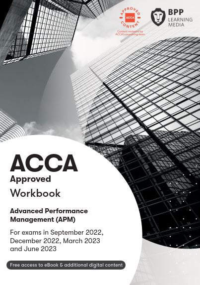 ACCA 2022-23 P5 Workbook (ACCA Advanced Performance Management) - MPHOnline.com