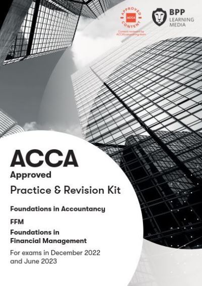 FIA 2022-23 FFM Revision Kit (FIA Foundations in Financial Management FFM) - MPHOnline.com