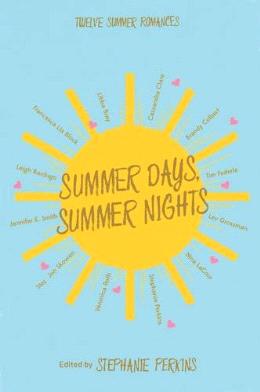 Summer Days and Summer Nights: Twelve Summer Romances - MPHOnline.com