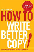How To: Write Better Copy - MPHOnline.com