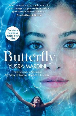 Butterfly : From Refugee to Olympian, My Story of Rescue, Hope and Triumph - MPHOnline.com