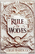 Rule of Wolves (King of Scars Book 2) - MPHOnline.com