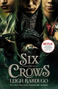 Six of Crows: TV tie-in edition: Book 1 (UK) - MPHOnline.com
