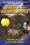 Quest For The Golden Apple: An Unofficial Graphic Novel For - MPHOnline.com