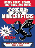 Jokes For Minecrafeters: Booby Traps, Bombs, Boo-Boos, And More - MPHOnline.com