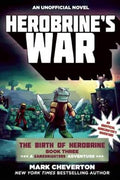 Herobrine's War: The Birth Of Herobrine Book 3: A Gameknight - MPHOnline.com