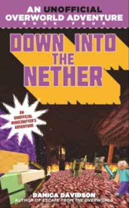 Down Into The Nether (Unofficial Minecrafter's Ad. #4) - MPHOnline.com