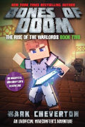 Bones of Doom: The Rise of the Warlords Book Two: An Unofficial Interactive Minecrafter’s Adventure - MPHOnline.com