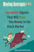 Moving Averages 101: Incredible Signals That Will Make You Money in the Stock Market - MPHOnline.com