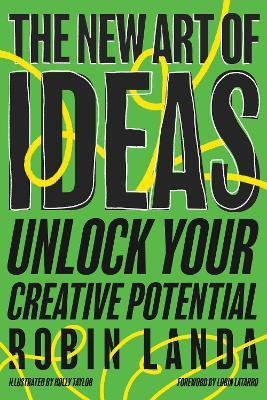 The New Art Of Ideas: Unlock Your Creative Potential - MPHOnline.com