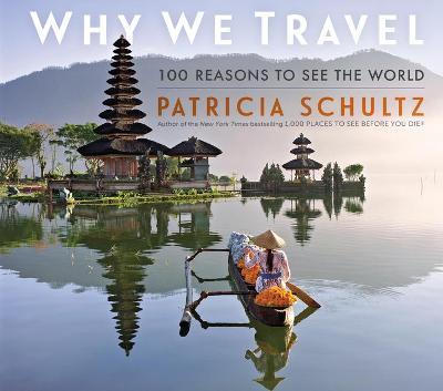 Why We Travel - MPHOnline.com