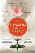 The Blossom and the Firefly - MPHOnline.com