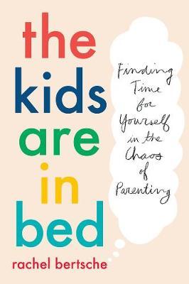 Kids Are in Bed - MPHOnline.com