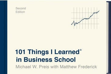 101 Things I Learned in Business School, 2E - MPHOnline.com