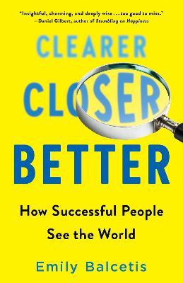 Clearer, Closer, Better (Paperback) - MPHOnline.com